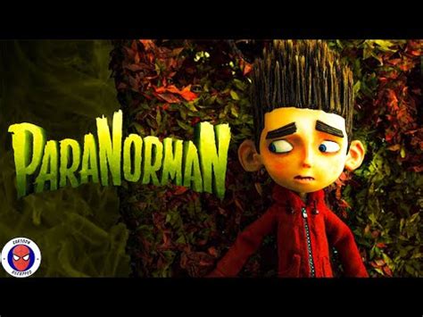 ¡ParaNorman! Un chico con la peculiar habilidad de hablar con los muertos, enfrenta a un pueblo aterrorizado por una maldición ancestral!